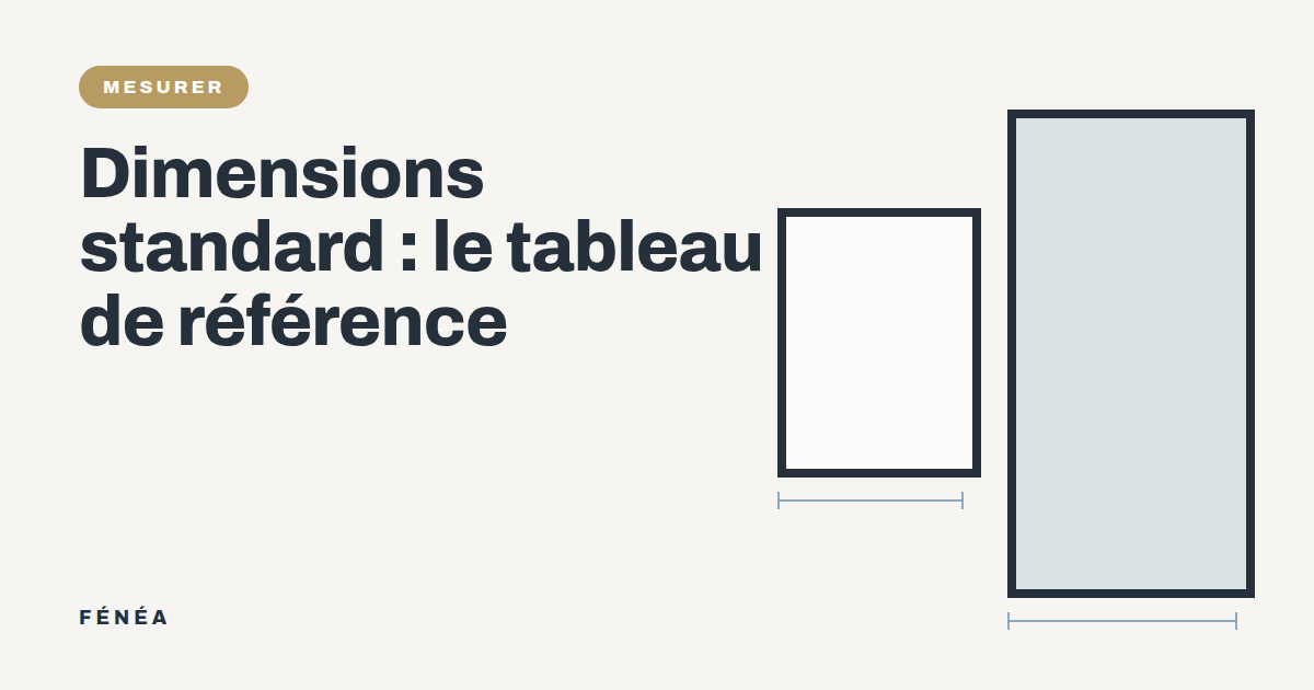 Dimensions standard des fenêtres et portes-fenêtres : le tableau de référence